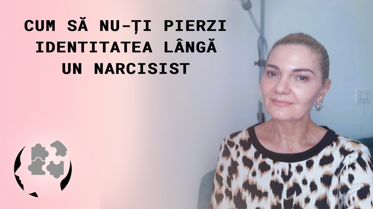 CUM SA NU-TI PIERZI IDENTITATEA LANGA UN NARCISIST