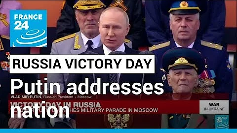 Replay: Putin addresses nation at Victory Day parade in Moscow • FRANCE 24 English
