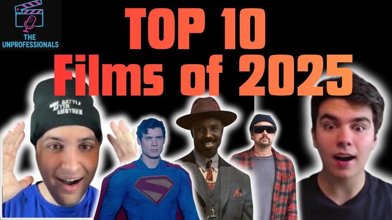 Best Movies of 2025 | The Unprofessionals Ep.3