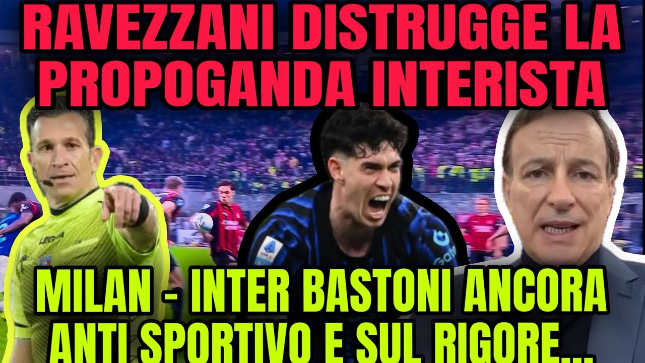 MILAN - INTER BASTONI ANTI SPORTIVO! RAVEZZANI DISTRUGGE IL SISTEMA INTER! 