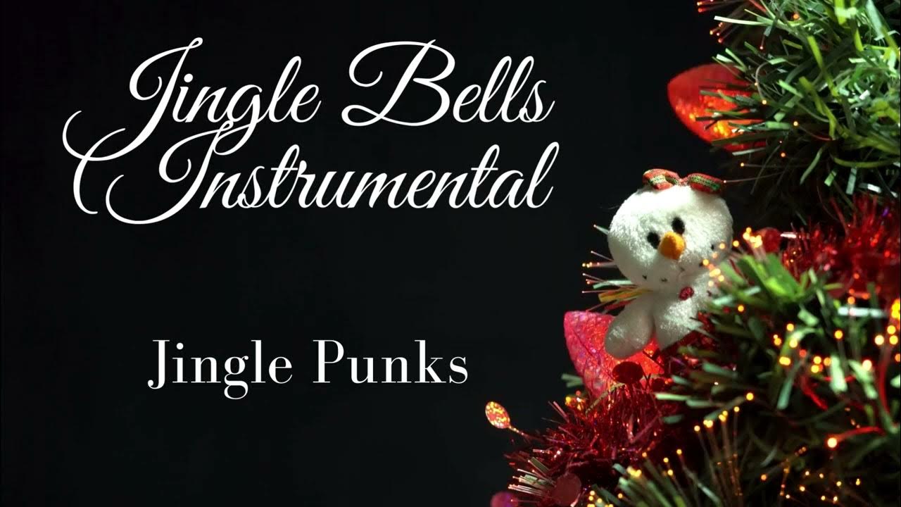 Jingle Bells (Instrumental) Jingle Punks YouTube