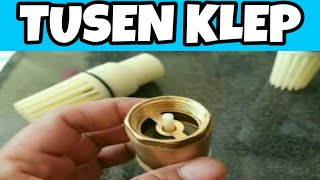 Tusen klep pompa air || jenis, ukuran, dan cara pemasangan pada pipa