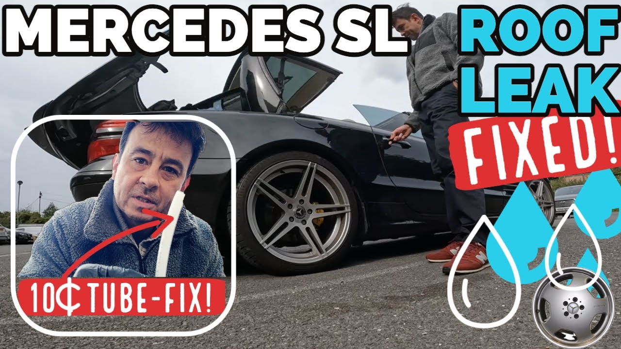 Mercedes SL Roof Water Leak Fixes Trunk & Cabin YouTube