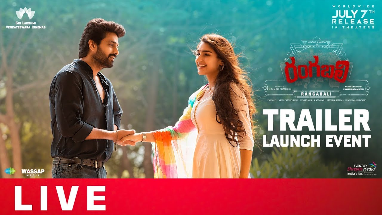 Rangabali Trailer Launch Event Live | Naga Shaurya | Pawan Basamsetti | Yukti | Shreyas Media