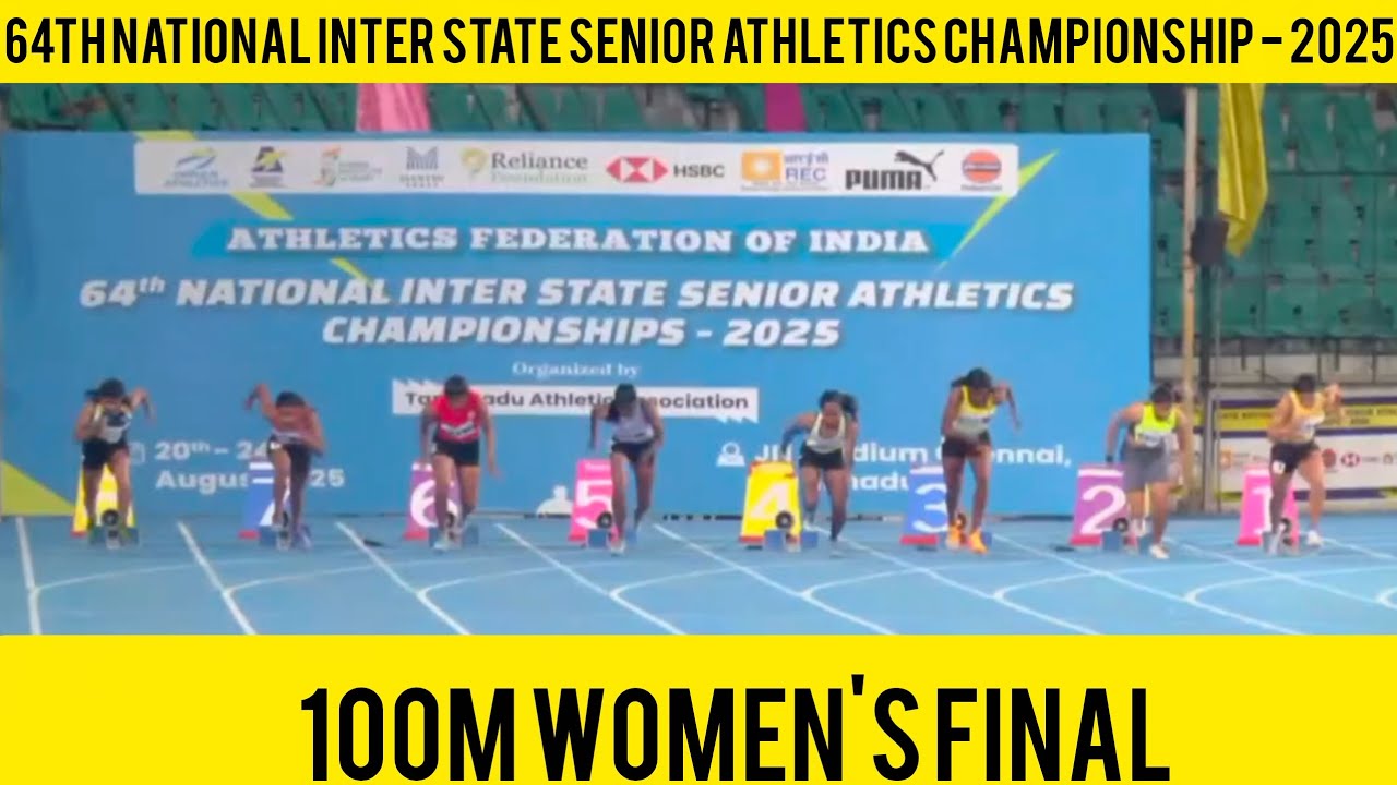 100m Final Women's || 64th National Inter State Senior Athletics Championship 2025 ||