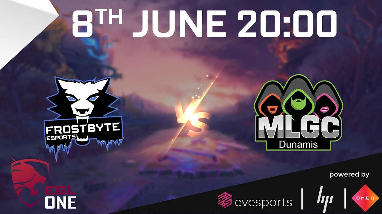 EGL One Dota 2 Season 1 - Frostybyte Esports VS MLGC Dunamis