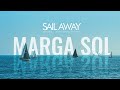 Marga sol  sail away original mix