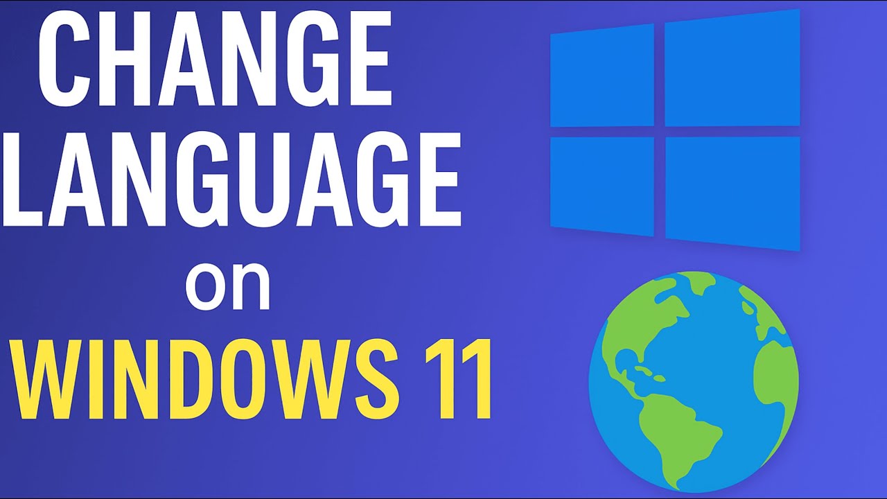 How to Change Language on Windows 11 | Add & Install a New Language ...