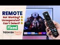 Fix - Remote Not Working on Toshiba Smart 4K Fire TV!