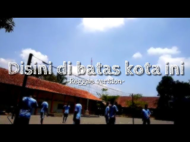 Tommy J Pisa - Disini Dibatas Kota Ini Reggae Version (Lyrics) class=