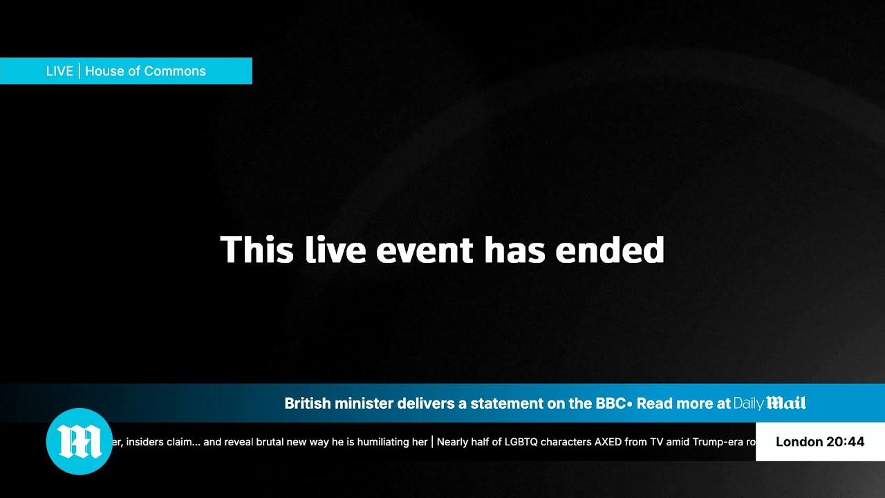 LIVE: British minister for culture, media and sport delivers a statement on the BBC