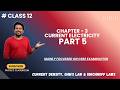 Class 12 Physics Chapter 3: Current Electricity Part 5 | Current density, Ohm's Law &amp; Kirchhoff Laws