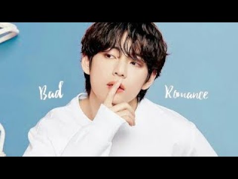 KIM Taehyung FMV Bad Romance 