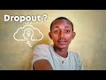 Drop Out ለማድረግ ከመወሰናችሁ በፊት ይህንን ቪዲዮ እዩት!