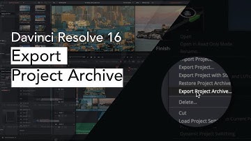 Davinci Resolve 16 101 -  Export Project Archive