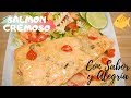 SALMON CREMOSO | COMO HACER SALMON EN SALSA CREMOSA | SALMON TUSCANO 😍😉