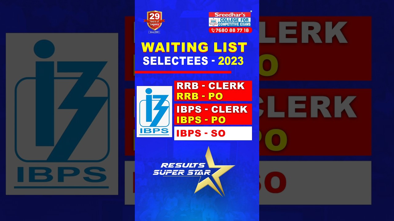 🔥🔥WAITING LIST SELECTEES-2023🔥🔥|| IBPS RRB PO/CLERK| IBPS PO/CLERK/SO