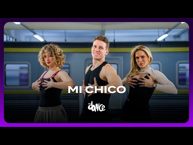 Mi Chico - Dj Goja, Jason Derulo, Melody | FitDance (Choreography)