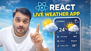 Day-75/100 Build Live Weather App in React || React NextJS Tutorial for Beginners in Hindi