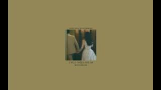 I will (when you do) - avery anna, dylan marlowe (slowed reverb)