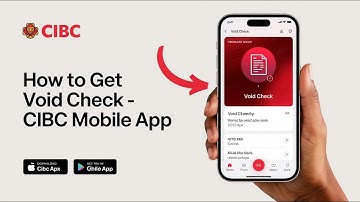 How to Get a Void Check in CIBC Mobile Banking App (Step-by-Step Guide)