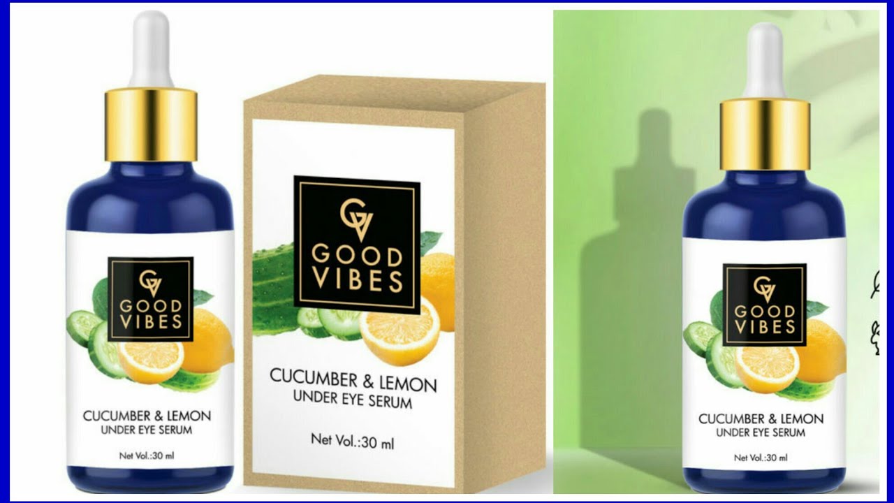 Good Vibes Cucumber And Lemon Under Eye Serum Review ! MeSoraStyle