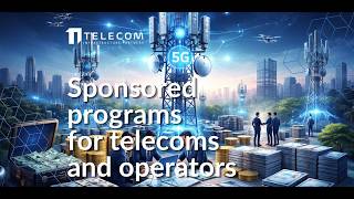 Sponsored programs for telecommunications companies and operators - Telecom Infrastructure Partners