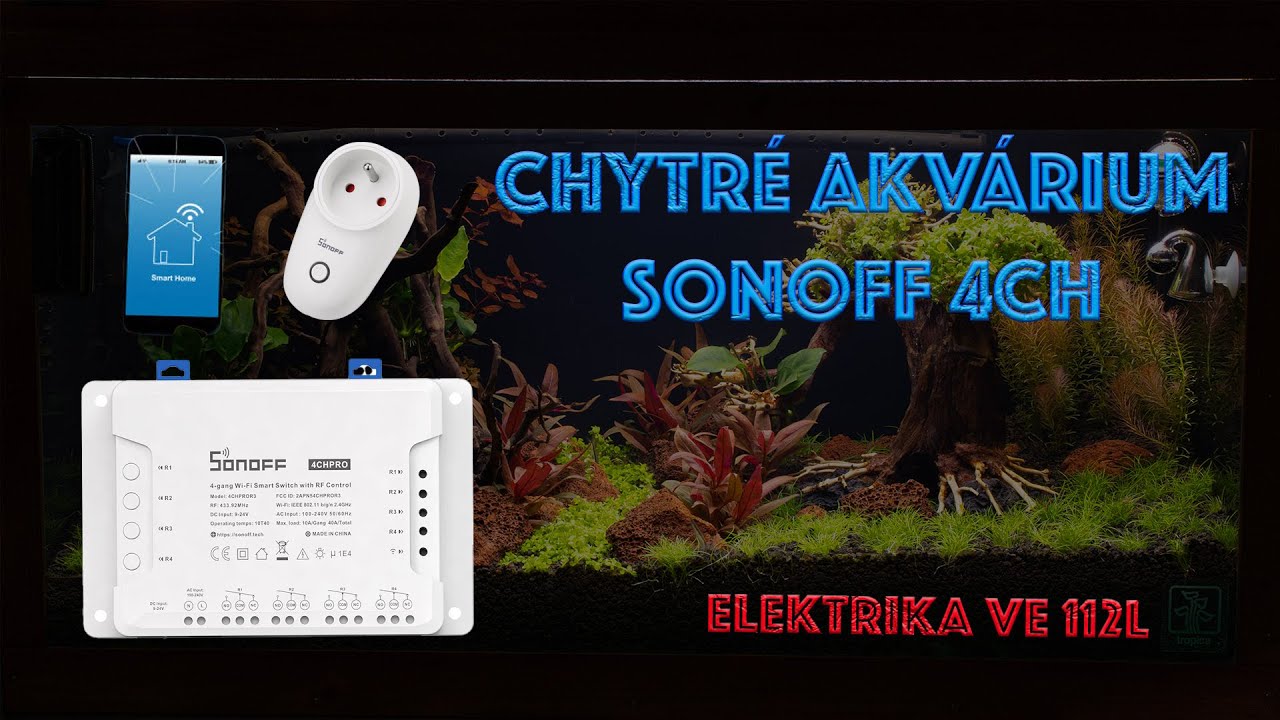 ELEKTRIKA VE 112L - SONOFF 4CH / KonAkva #114