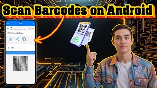 How To Read Barcodes With Your Android Phone | Access Product Info Instantly (2026) screenshot 3
