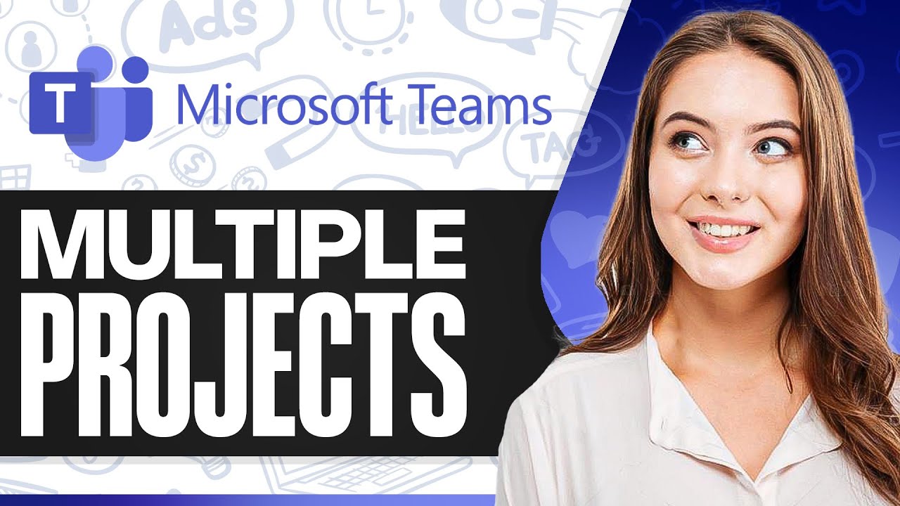 How To Manage Multiple Projects In Microsoft Teams (Like a Pro!) - YouTube