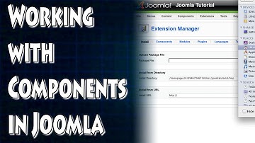 Joomla Tutorial: Working with Components