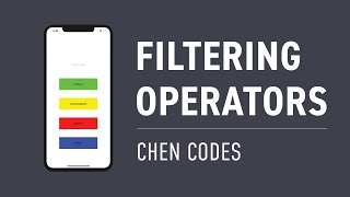 iOS Tutorial: RxSwift Filtering Operators