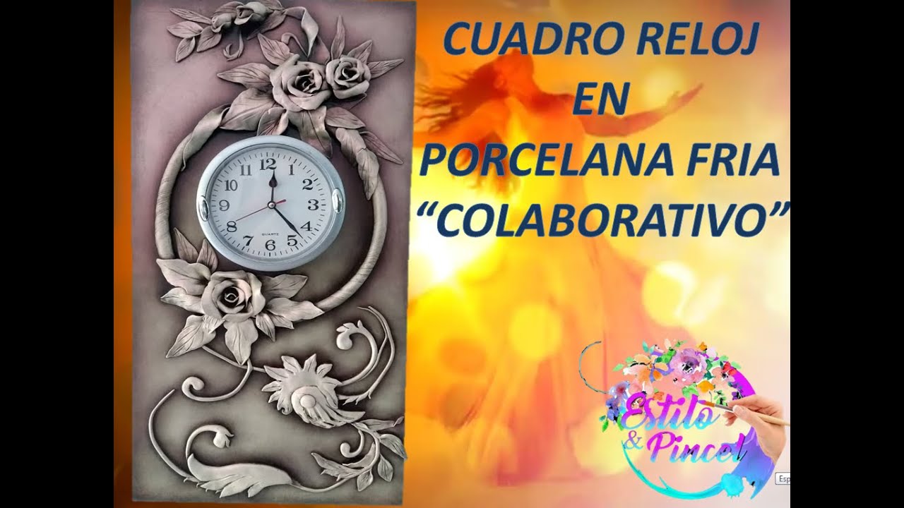 CUADRO RELOJ EN PORCELANA FRÍA (PORCELANICRON) 🧭🧭 manualidades fáciles