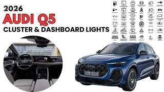 2026 Audi Q5 Cluster Display & Dashboard Warning Lights Guide
