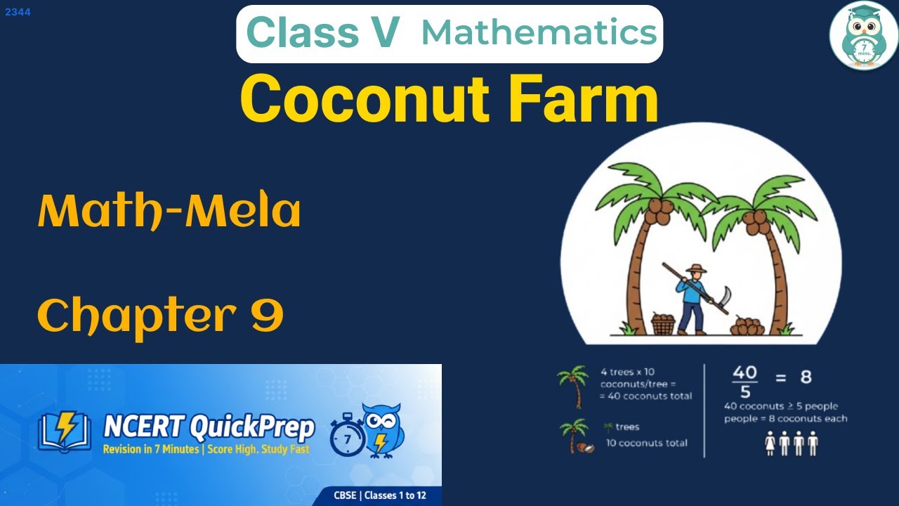 Coconut Farm | Class 5 Mathematics Chapter 9 | CBSE NCERT | Quick ...