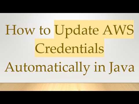 How to Update AWS Credentials Automatically in Java
