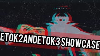 Etok2 And Etok3 Showcase Op Kakujas