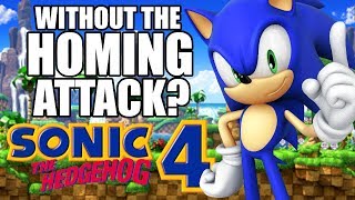 Can You Beat Sonic 4 Without The Homing Attack? Episode 1