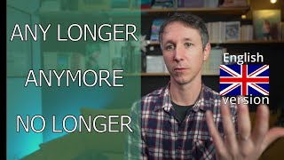 ANYMORE-ANY LONGER-NO LONGER (English version) screenshot 5