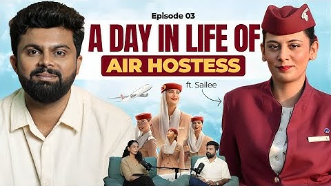 Real Life Of An Cabin Crew| Qatar Airways | Women Empowerment | STWB 03 Bhaavin Rasik Dave X Sailee
