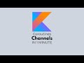 Kotlin coroutines  channels in a minute