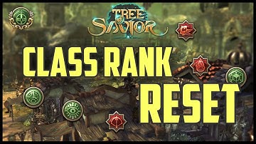 CLASS RANK RESET coming to Tree of Savior!