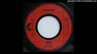 Supersister - Wow    1973