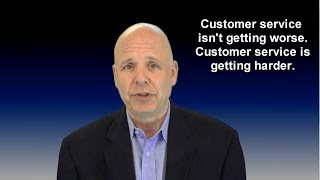 Is Customer Service Getting Worse?