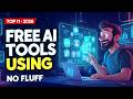 11 FREE AI Tools That Are Actually Worth Using in 2026 (No Fluff, Real Gains)