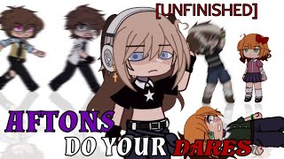 [ FNAF ] AFTONS (+Emily's) Do Your DARES || UNFINISHED VIDEO || Gacha FNAF || Gacha Club