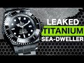 Rolex Sea-Dweller "Challenger" Titanium Leaked? (2022 Release)