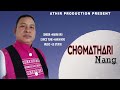 CHOMATHA RI NANG_Official Audio release