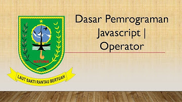 TUGAS 6B CODING Dasar Pemrograman Javascript | OPERATOR