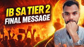 Ib sa tier 2 (FINAL MOTIVATIONAL MESSAGE) #motivation #ibsa #intelligencebureau 